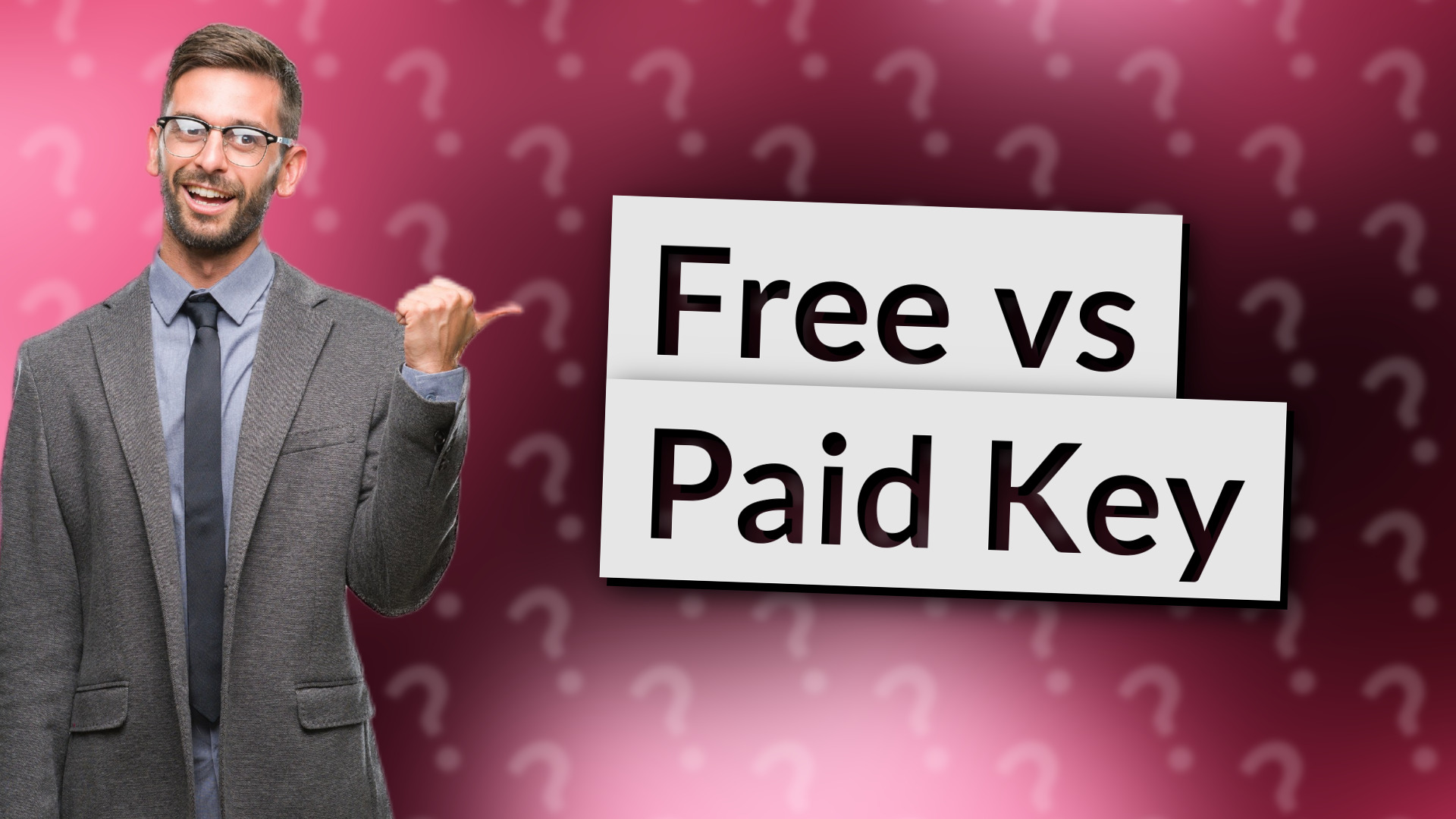 Free vs Paid Key