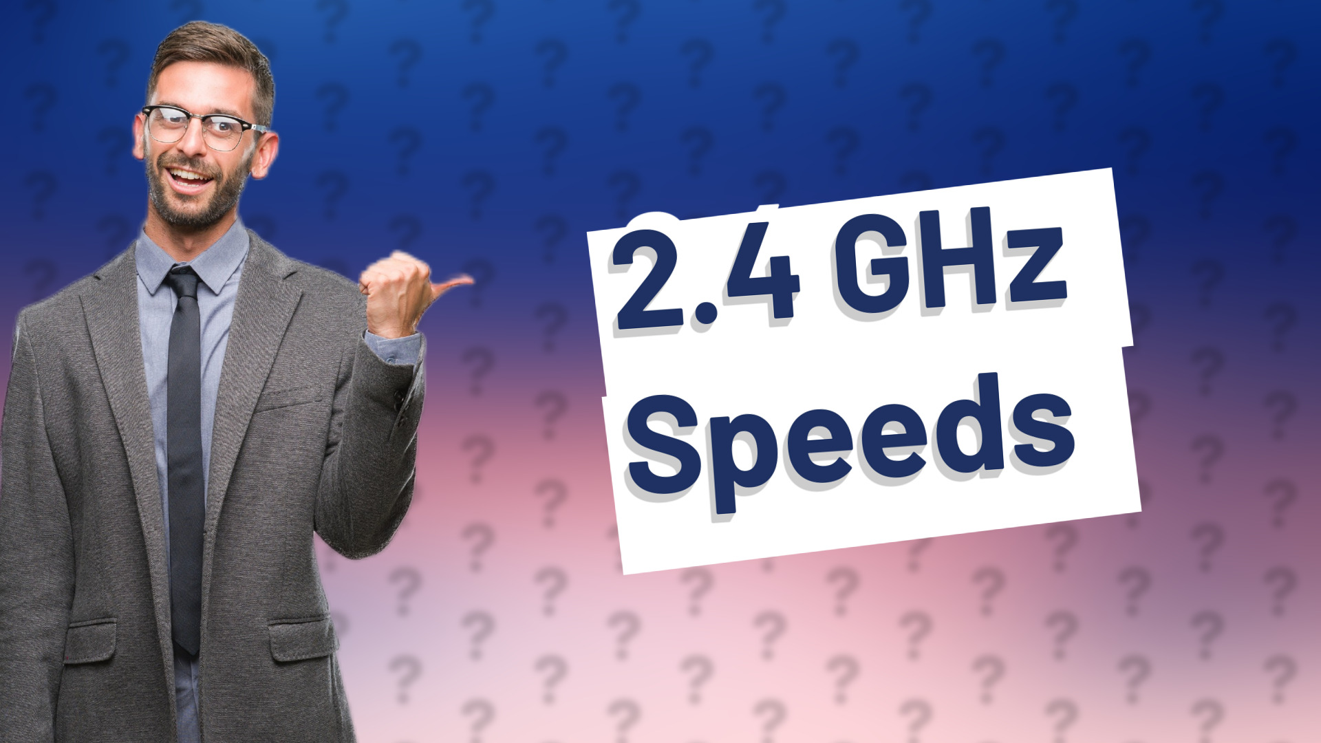 2.4 GHz Speeds