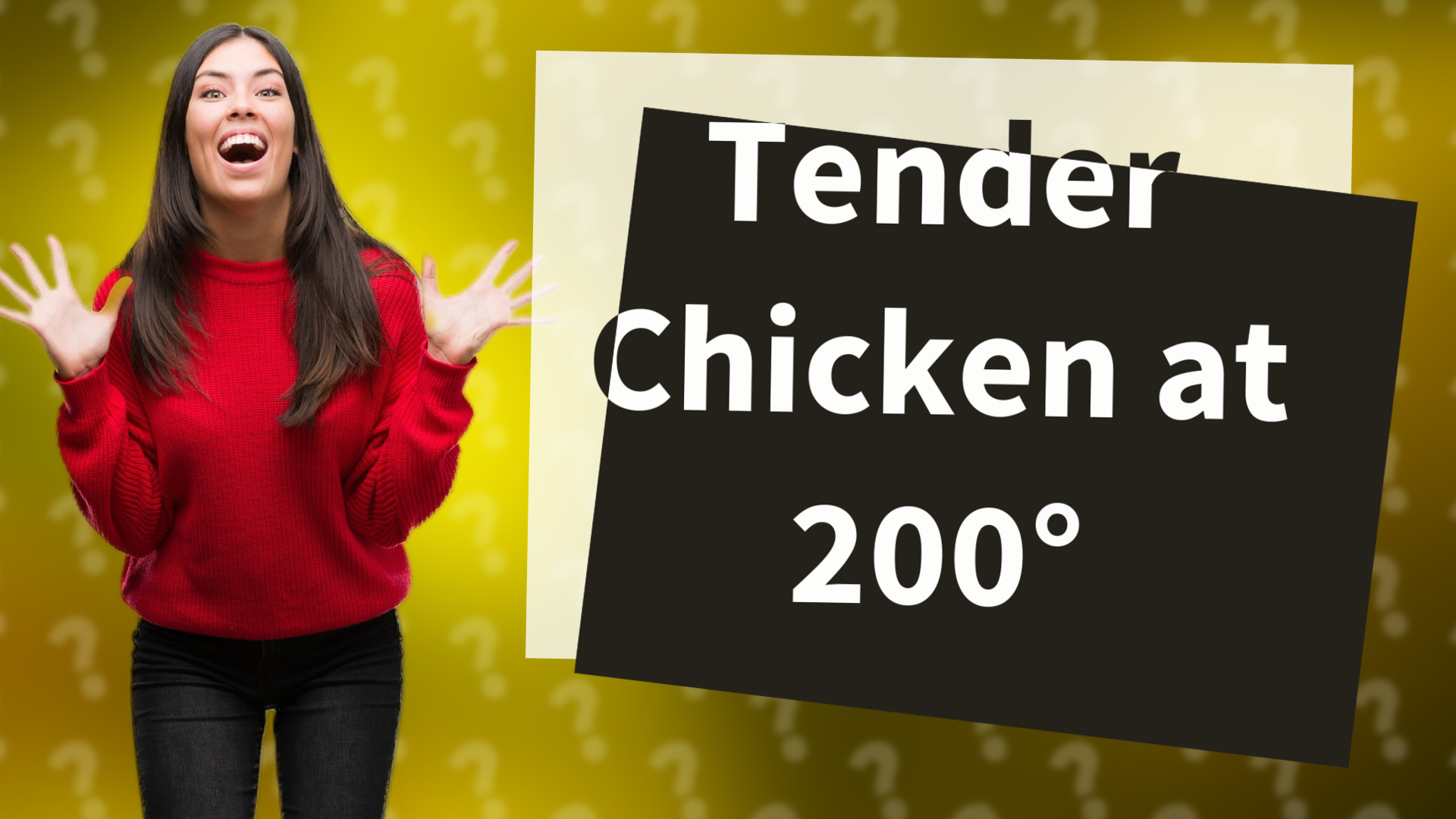 Tender Chicken at 200°