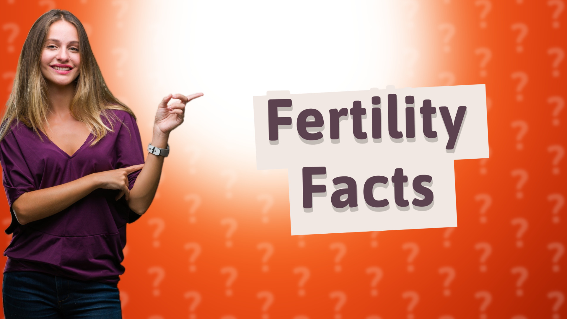 Fertility Facts