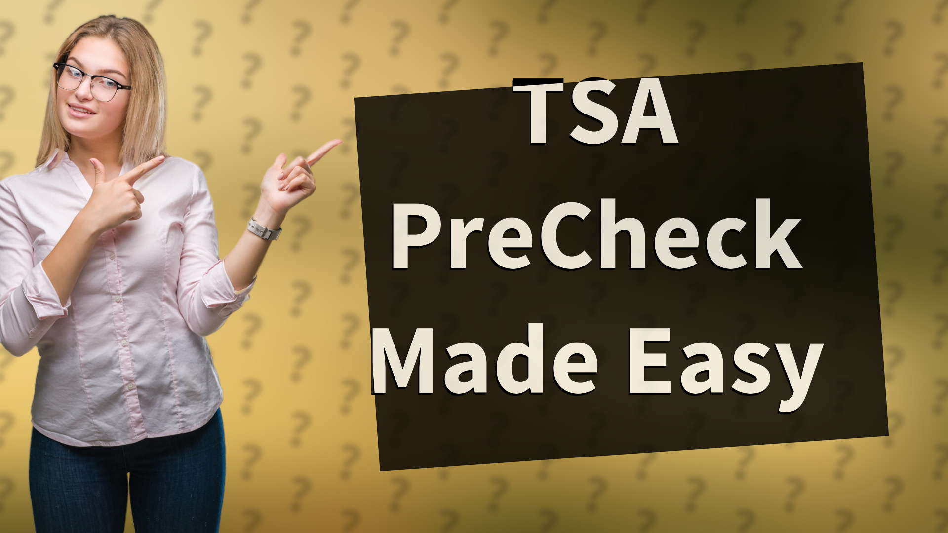 TSA PreCheck Made Easy