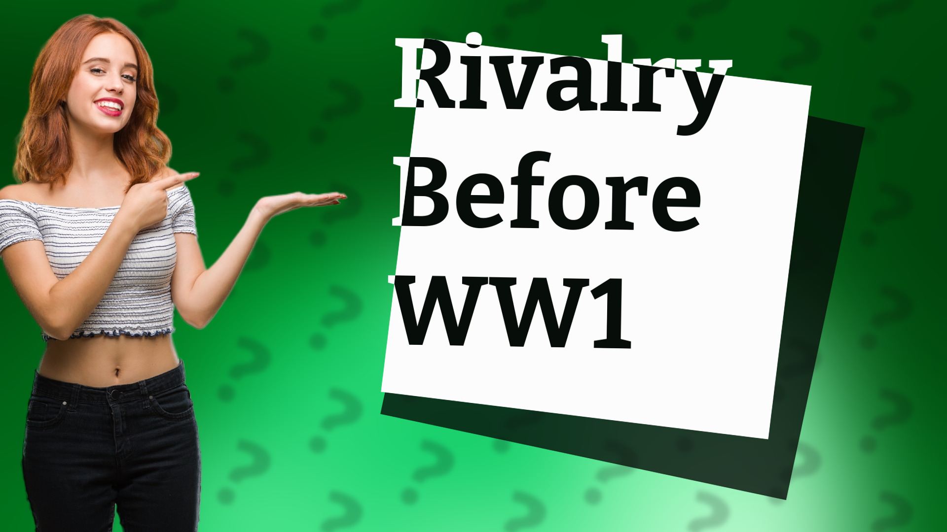 Rivalry Before WW1