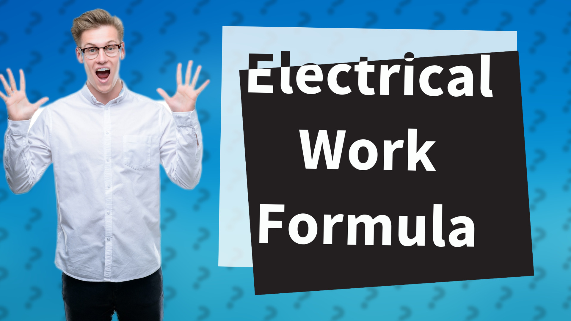 Electrical Work Formula
