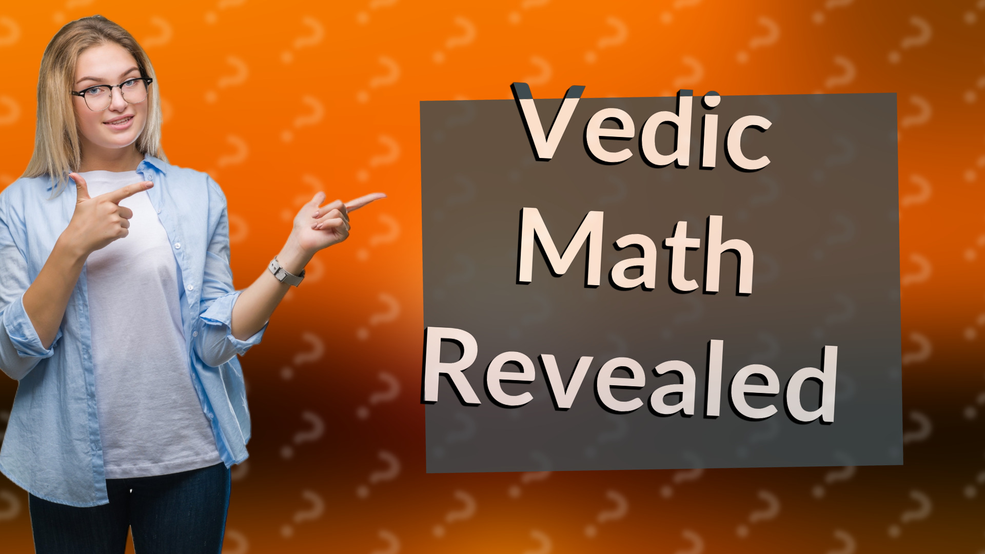 Vedic Math Revealed