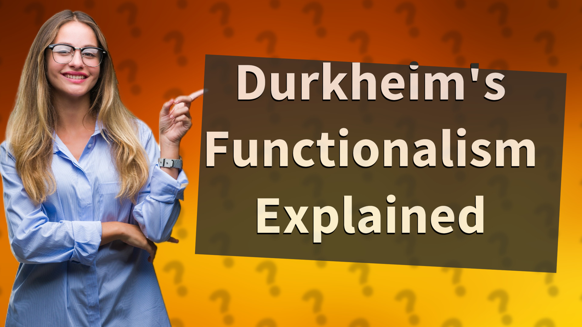 Durkheim's Functionalism Explained