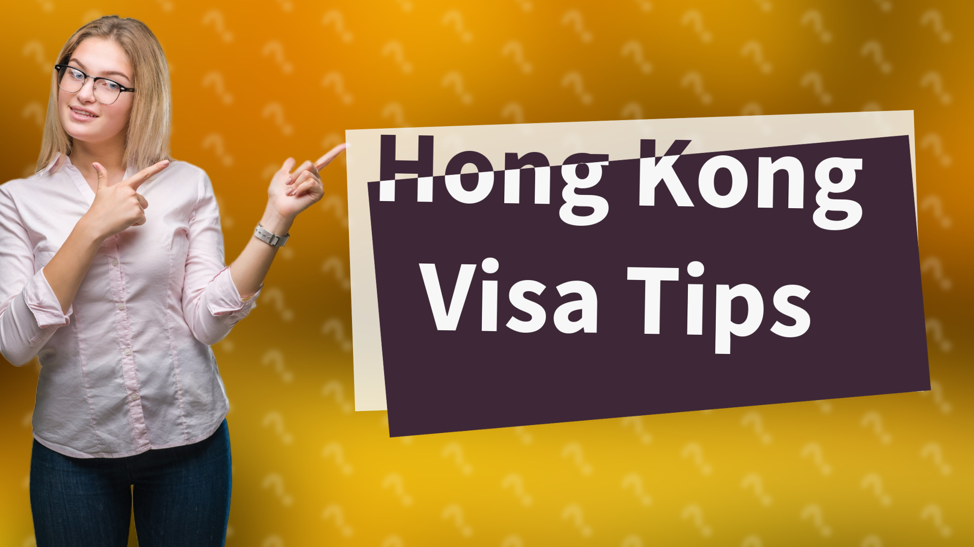 Hong Kong Visa Tips
