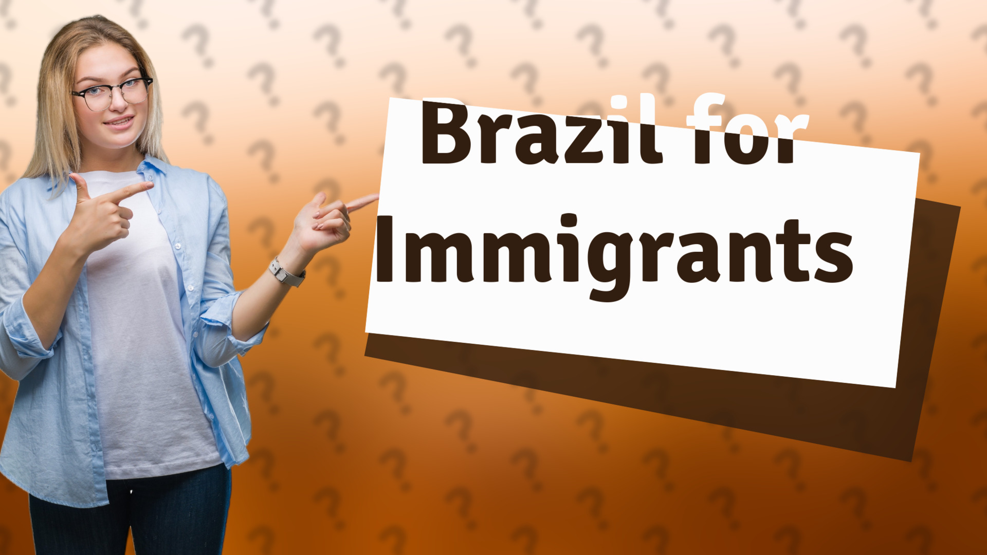 Brazil for Immigrants