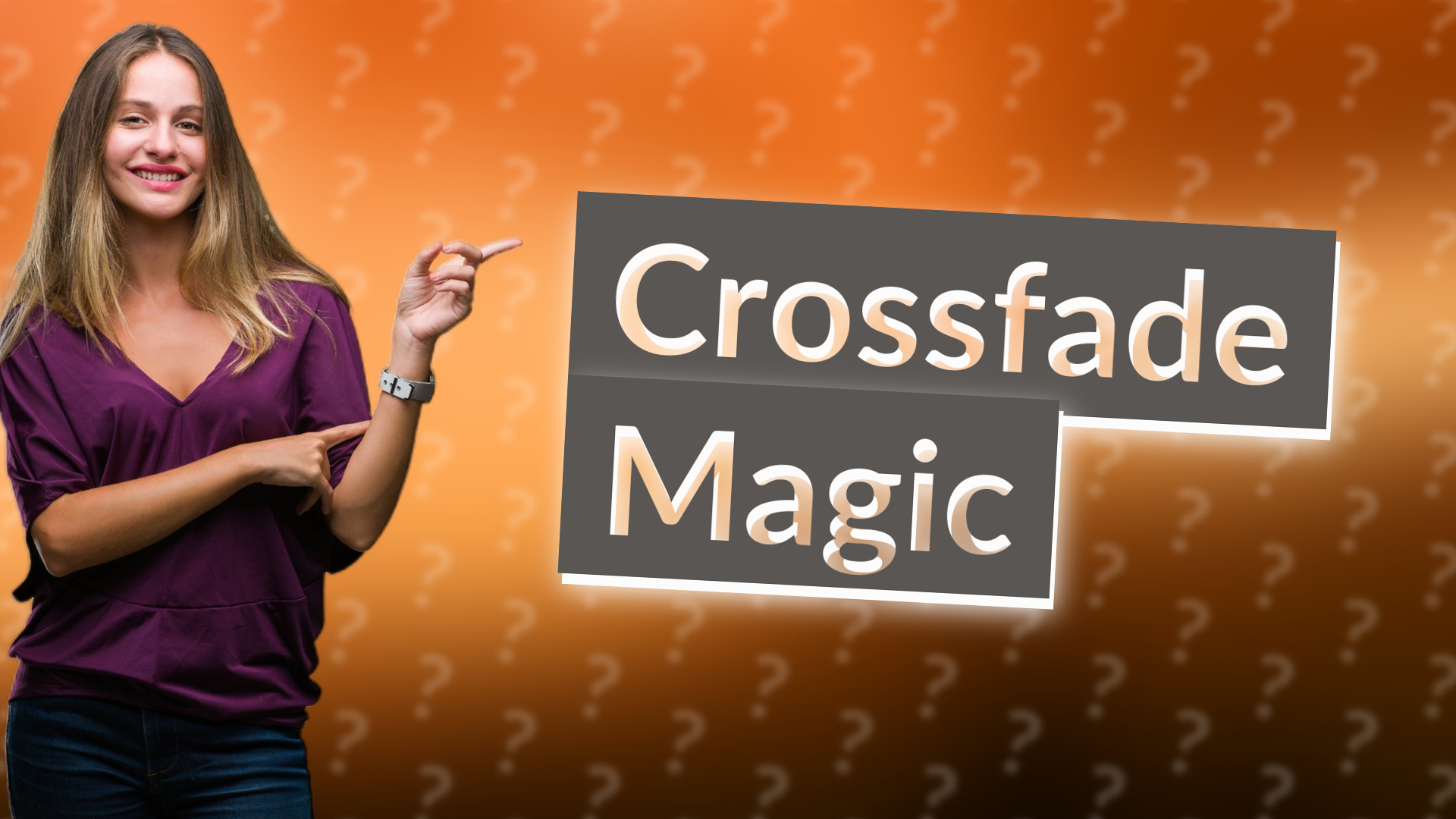 Crossfade Magic