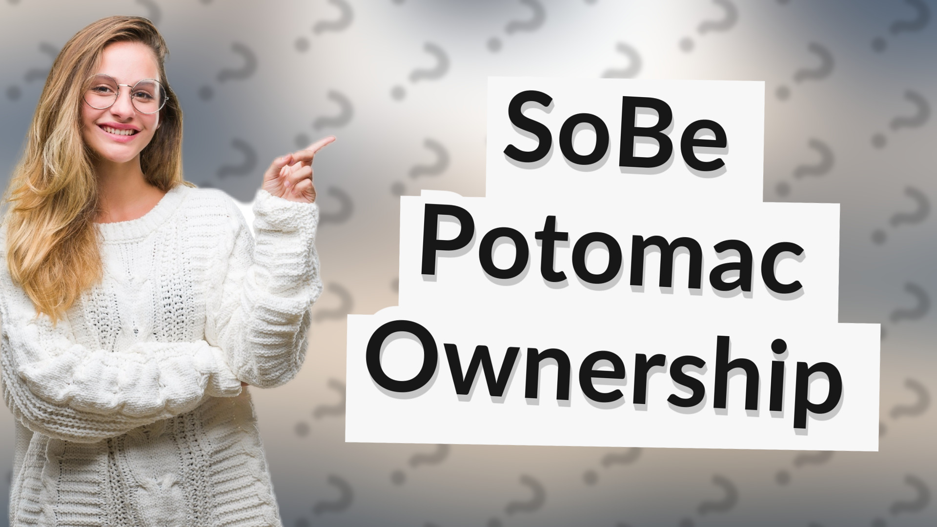 SoBe Potomac Ownership