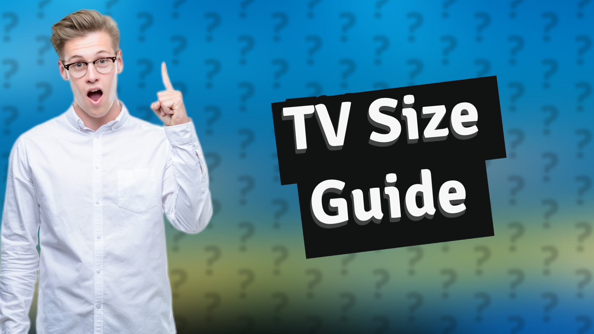 TV Size Guide