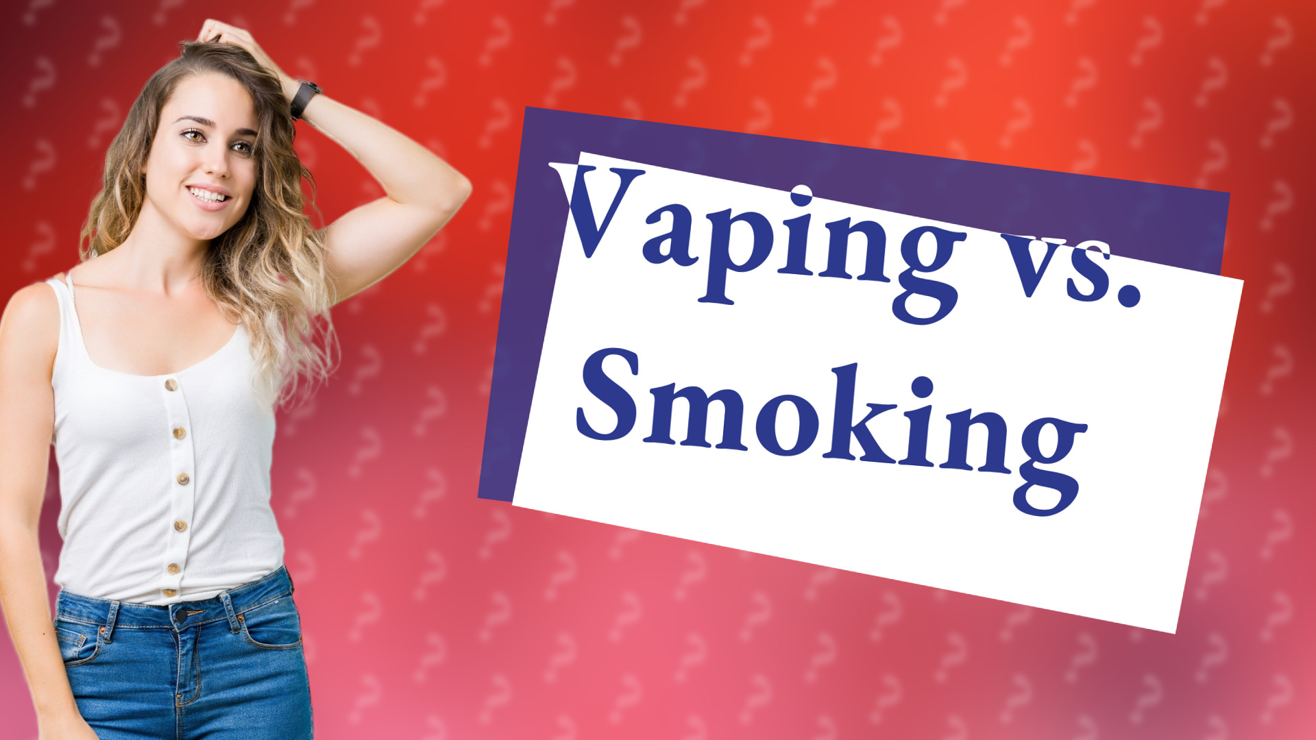Vaping vs. Smoking