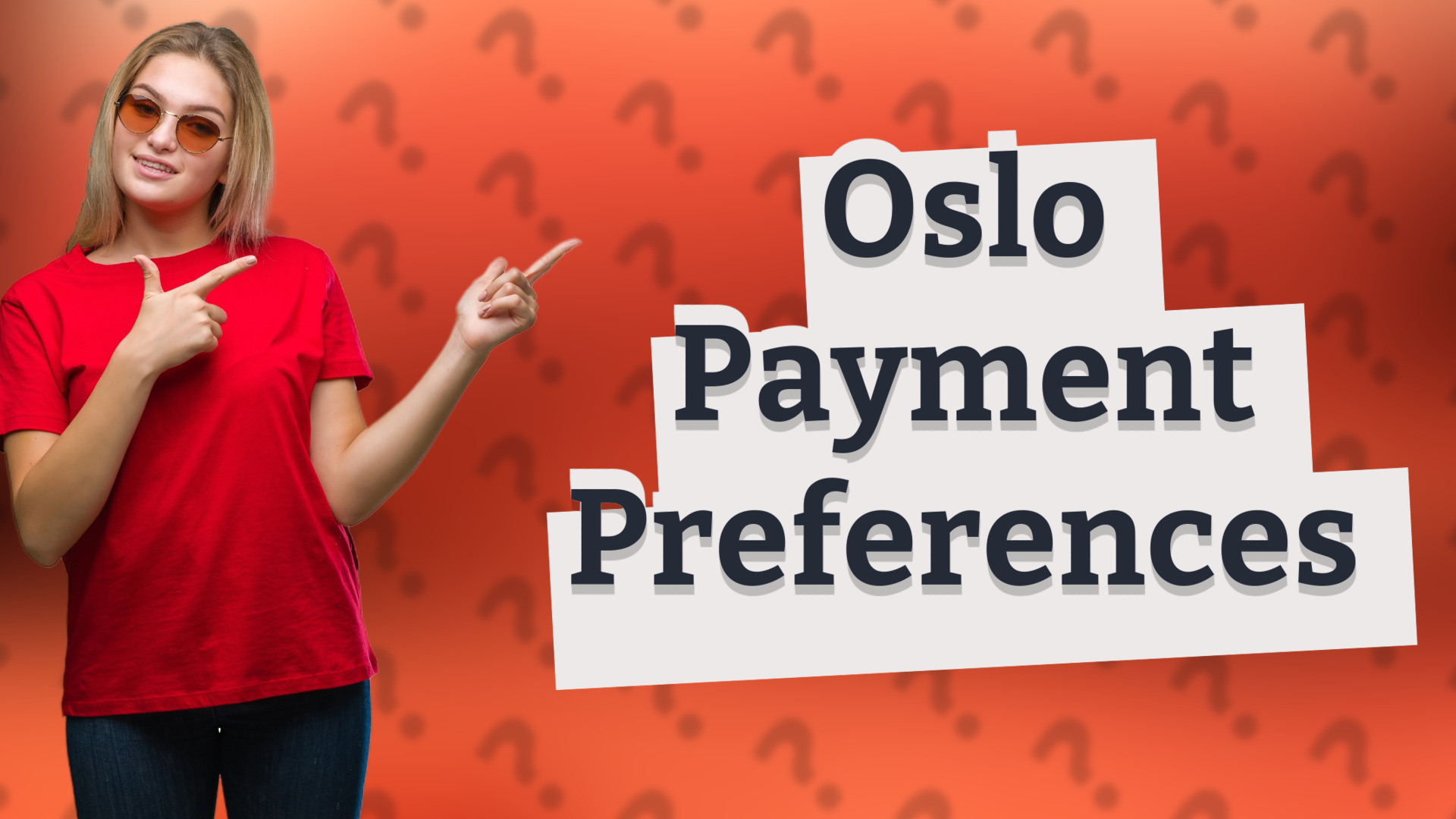 Oslo Payment Preferences