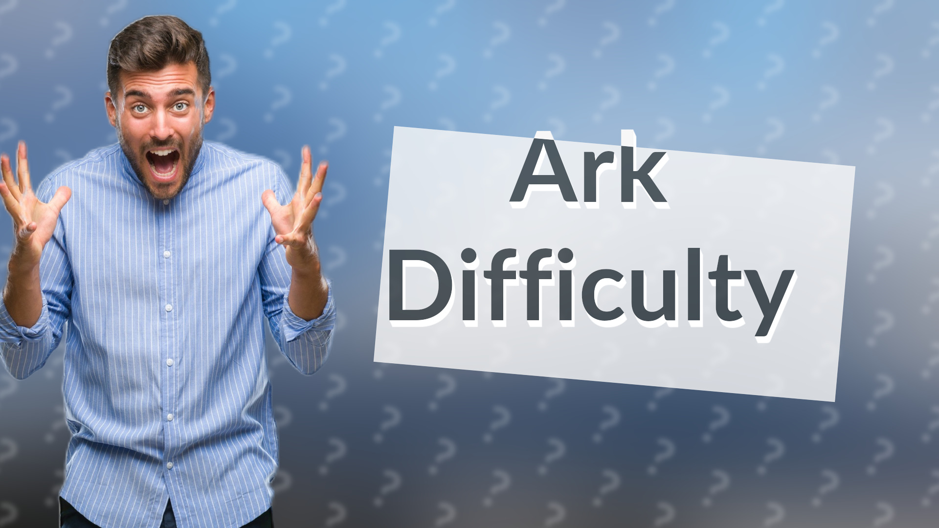 Ark Difficulty