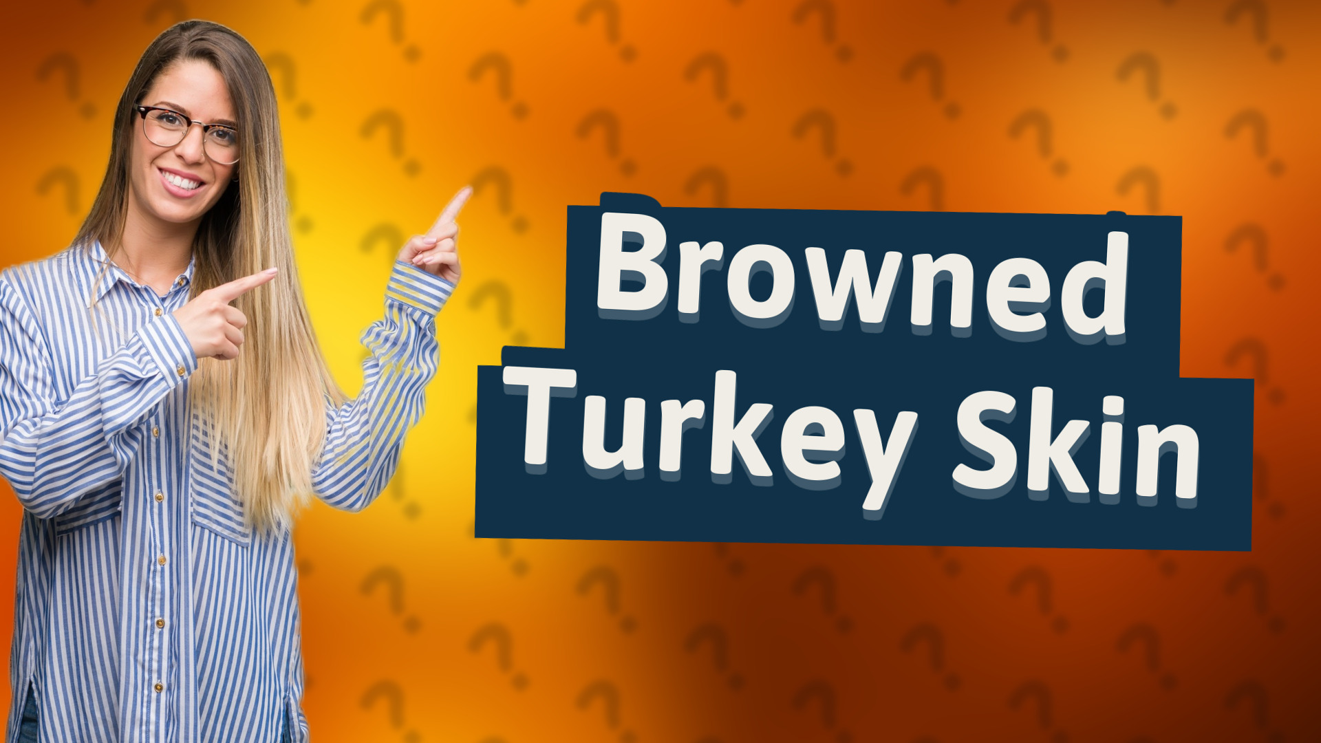 Browned Turkey Skin