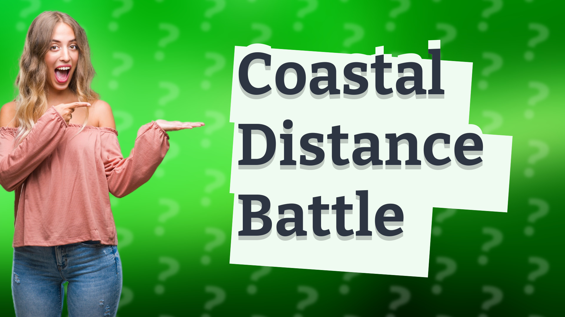 Coastal Distance Battle