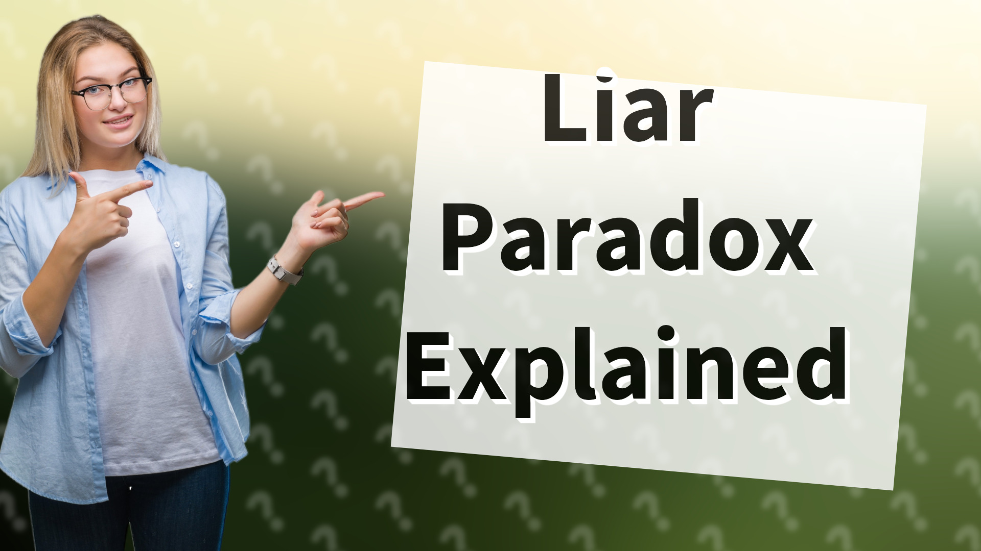 Liar Paradox Explained