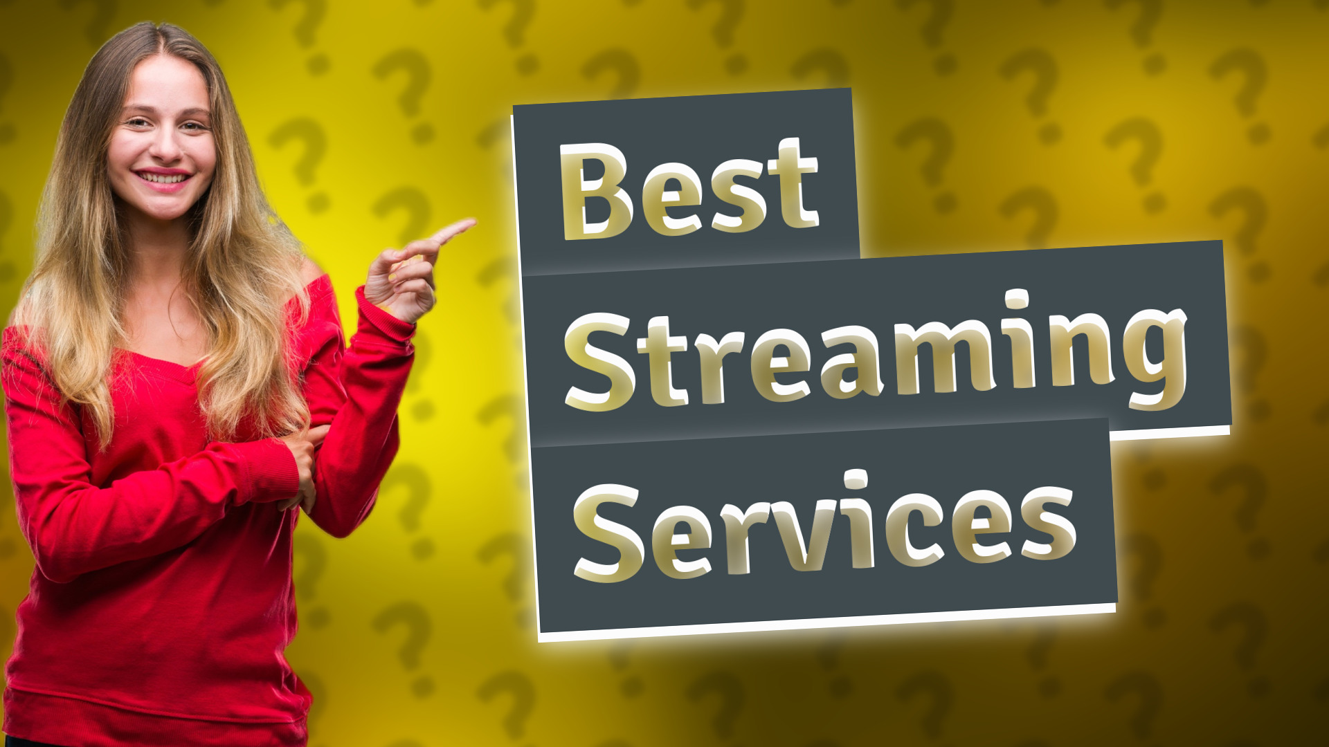 Best Streaming Services