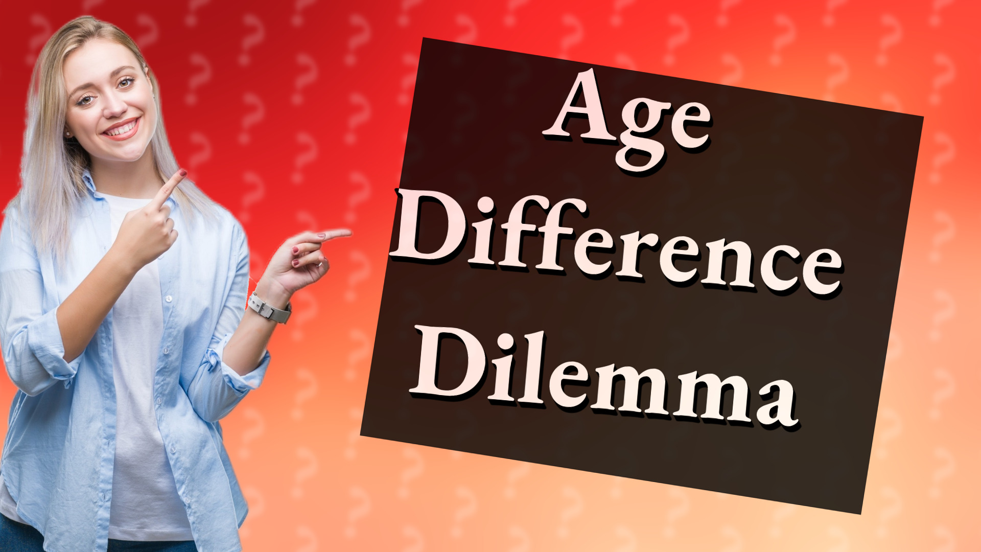 Age Difference Dilemma