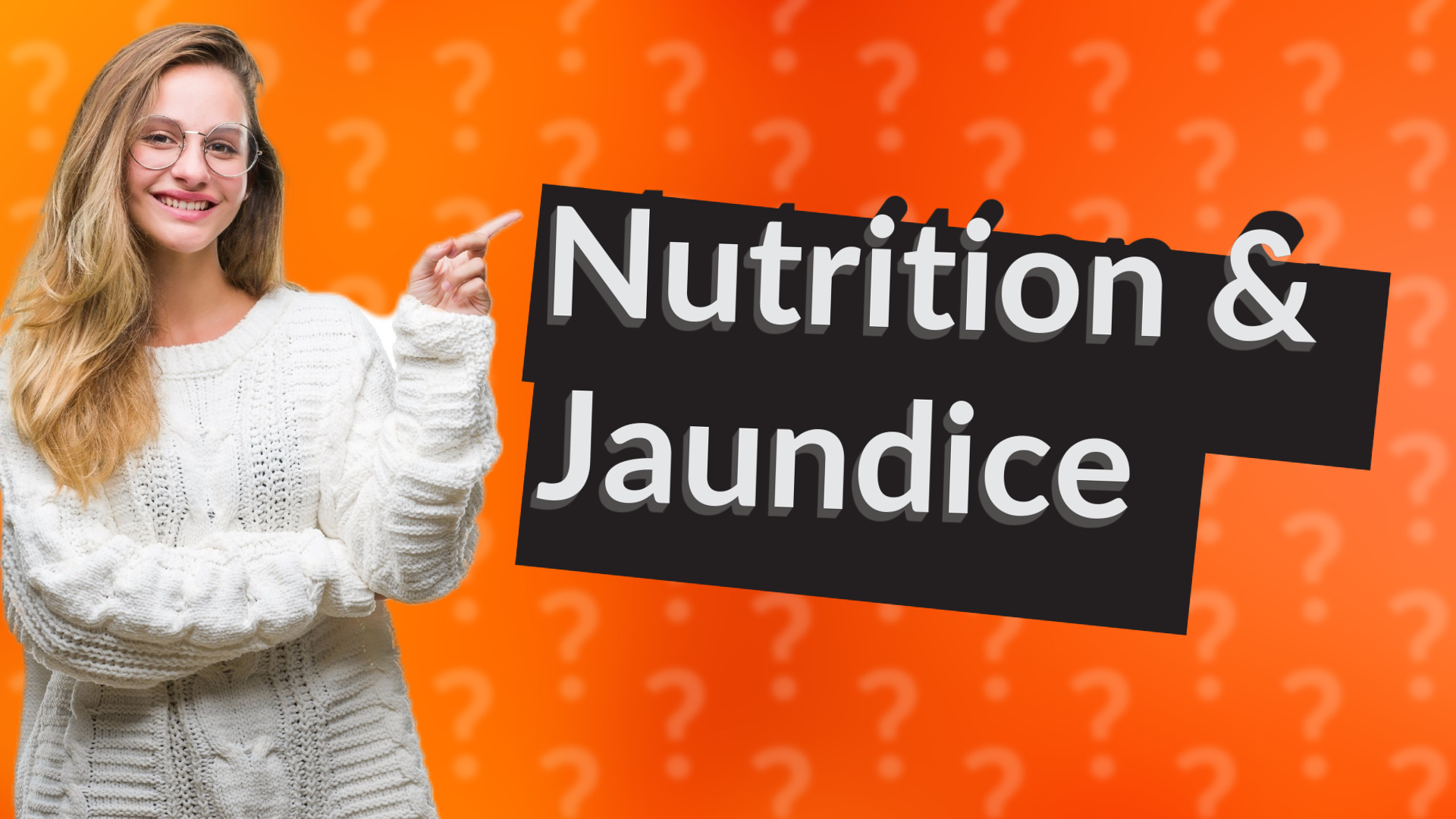 Nutrition & Jaundice