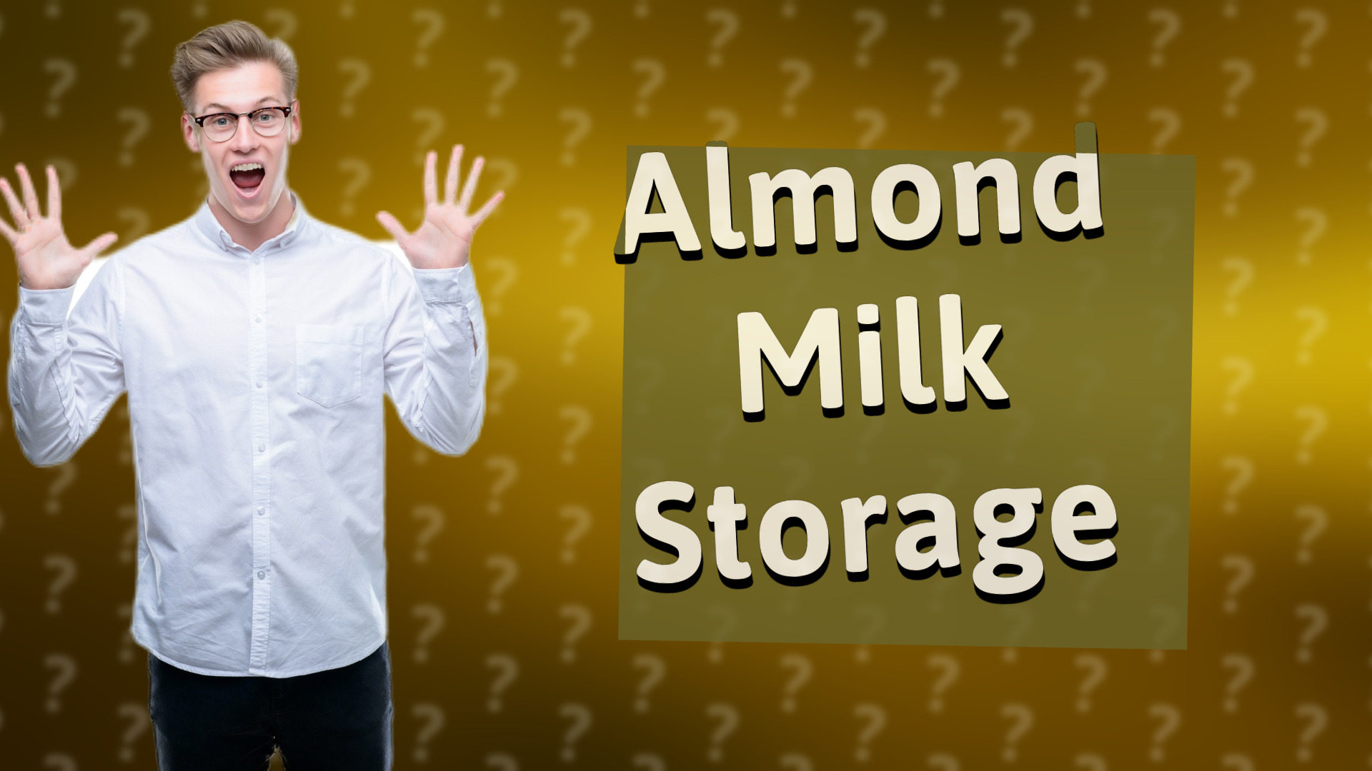 Almond Milk Storage