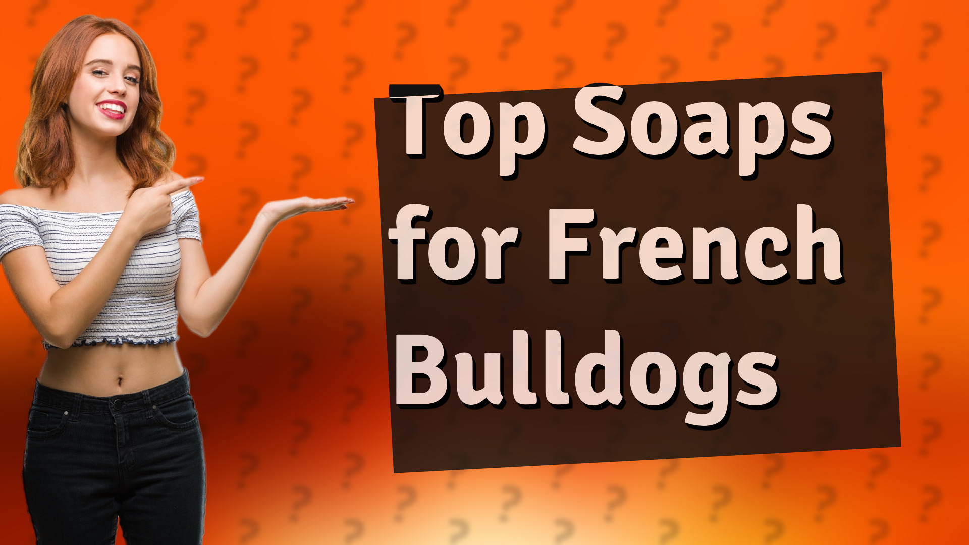 Top Soaps for French Bulldogs