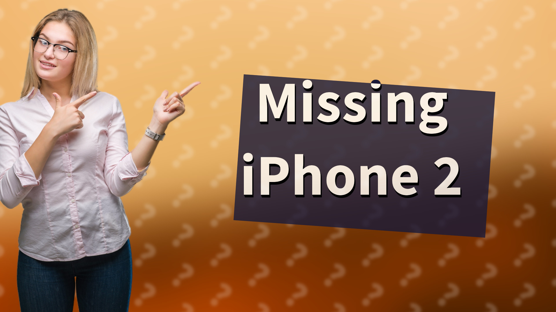 Missing iPhone 2