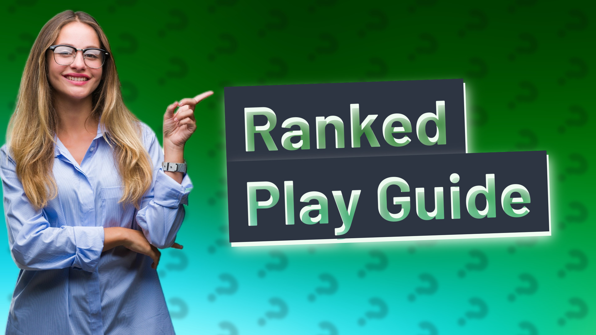 Ranked Play Guide