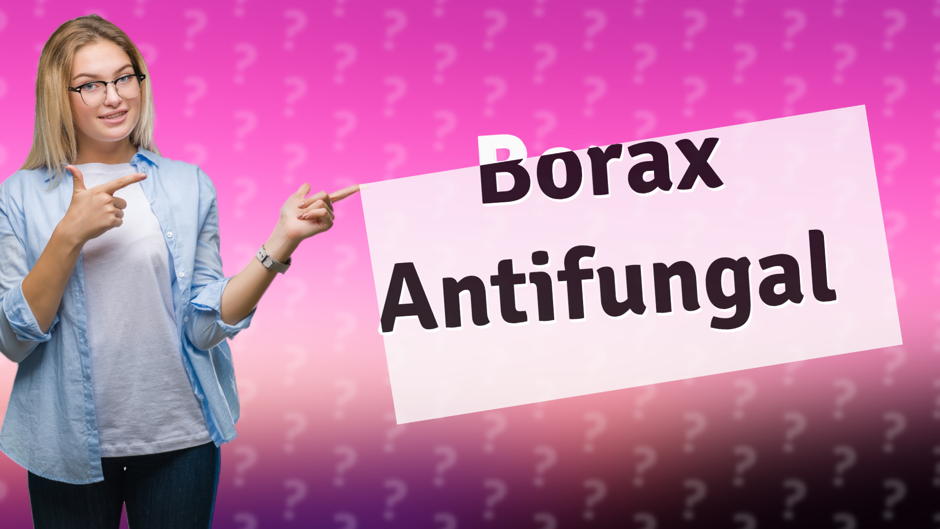 Borax Antifungal