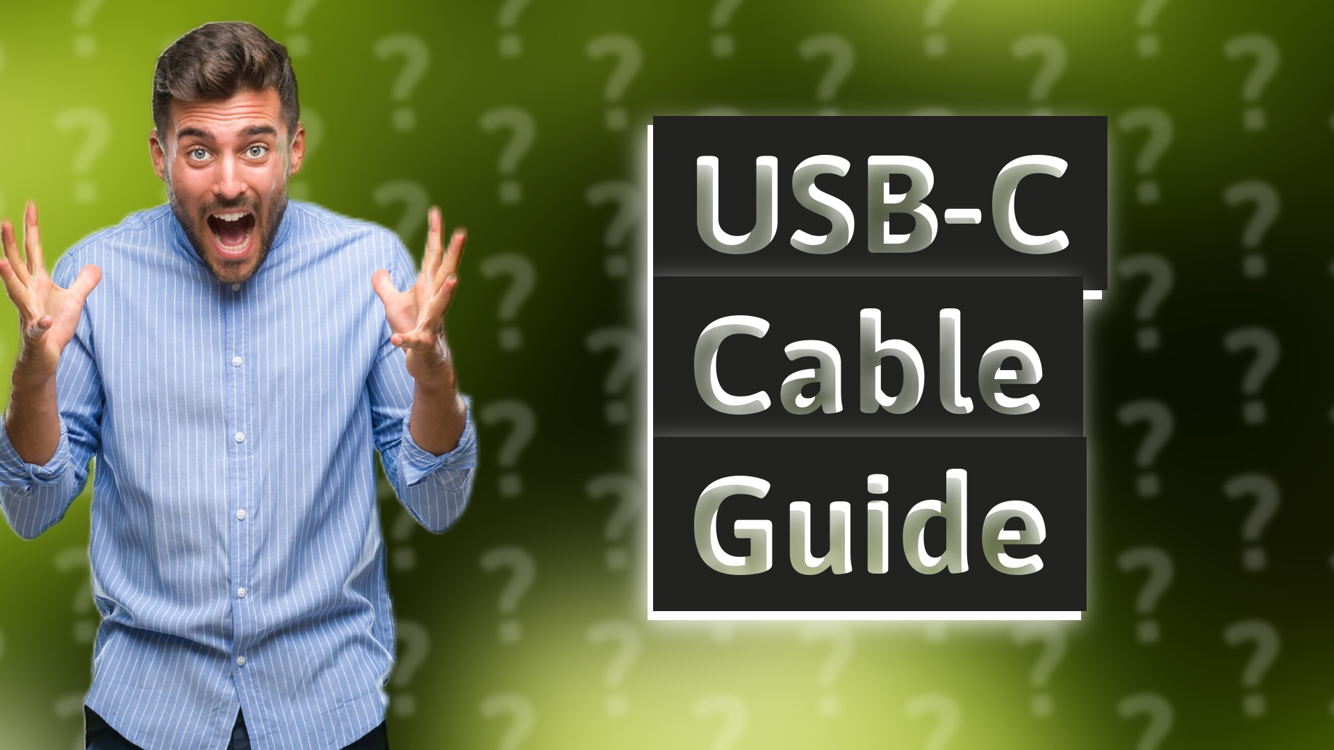 USB-C Cable Guide