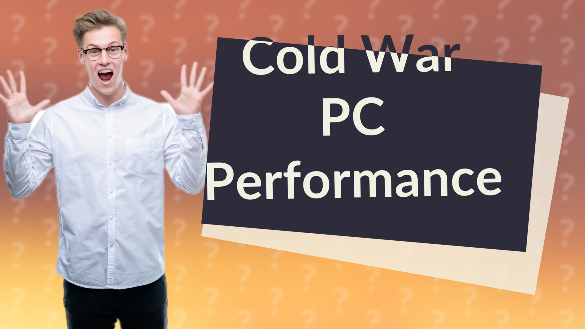 Cold War PC Performance