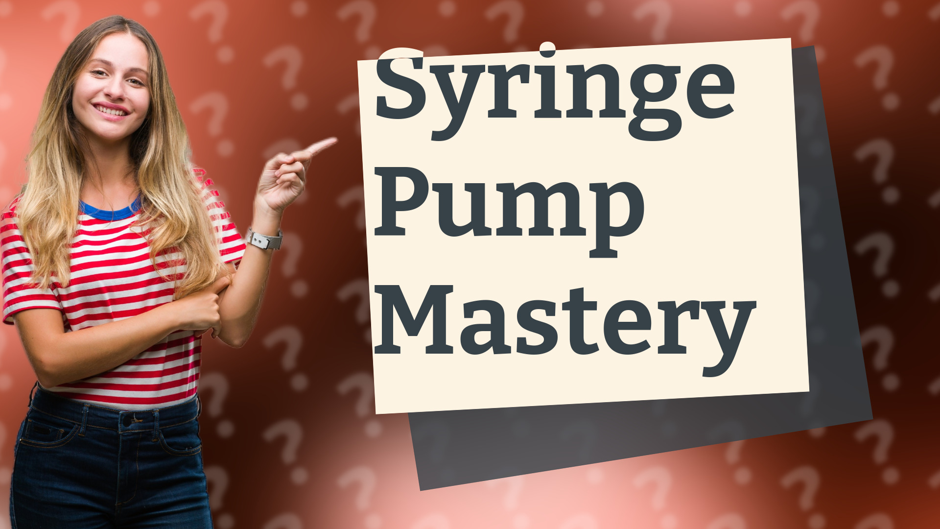 Syringe Pump Mastery
