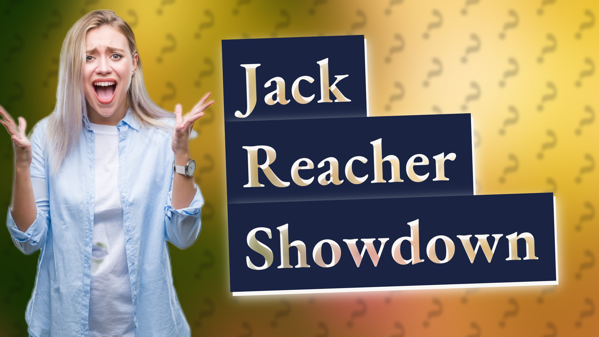 Jack Reacher Showdown