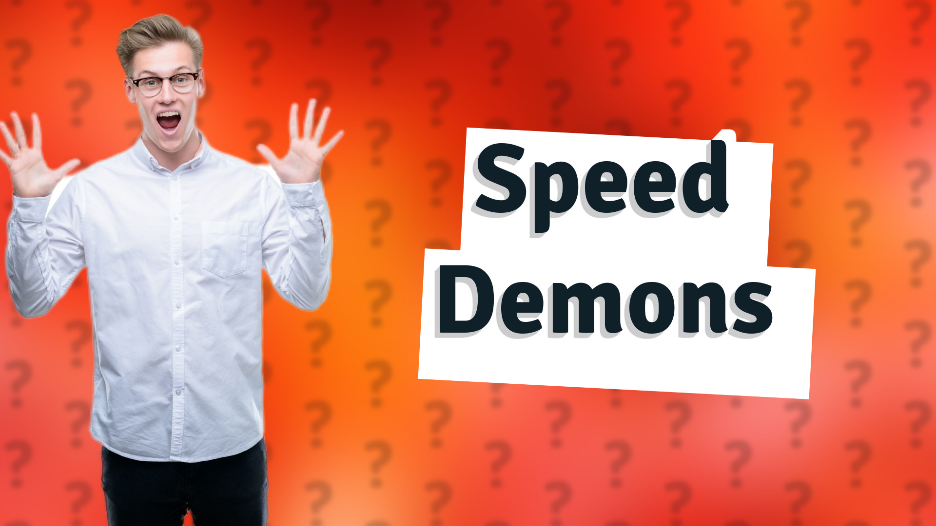 Speed Demons