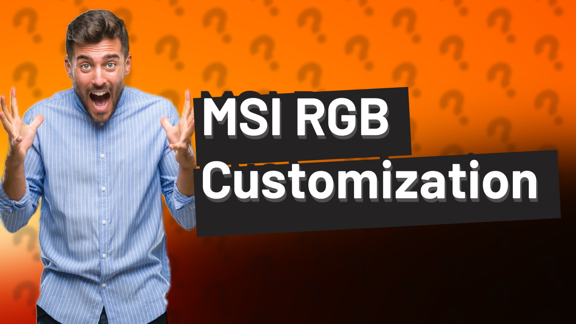 MSI RGB Customization