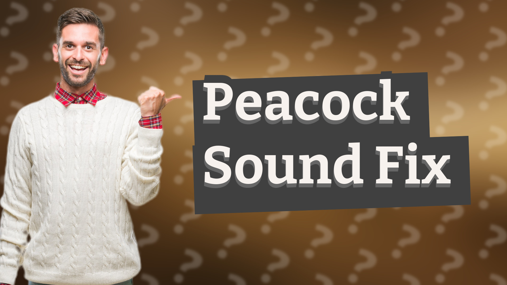 Peacock Sound Fix