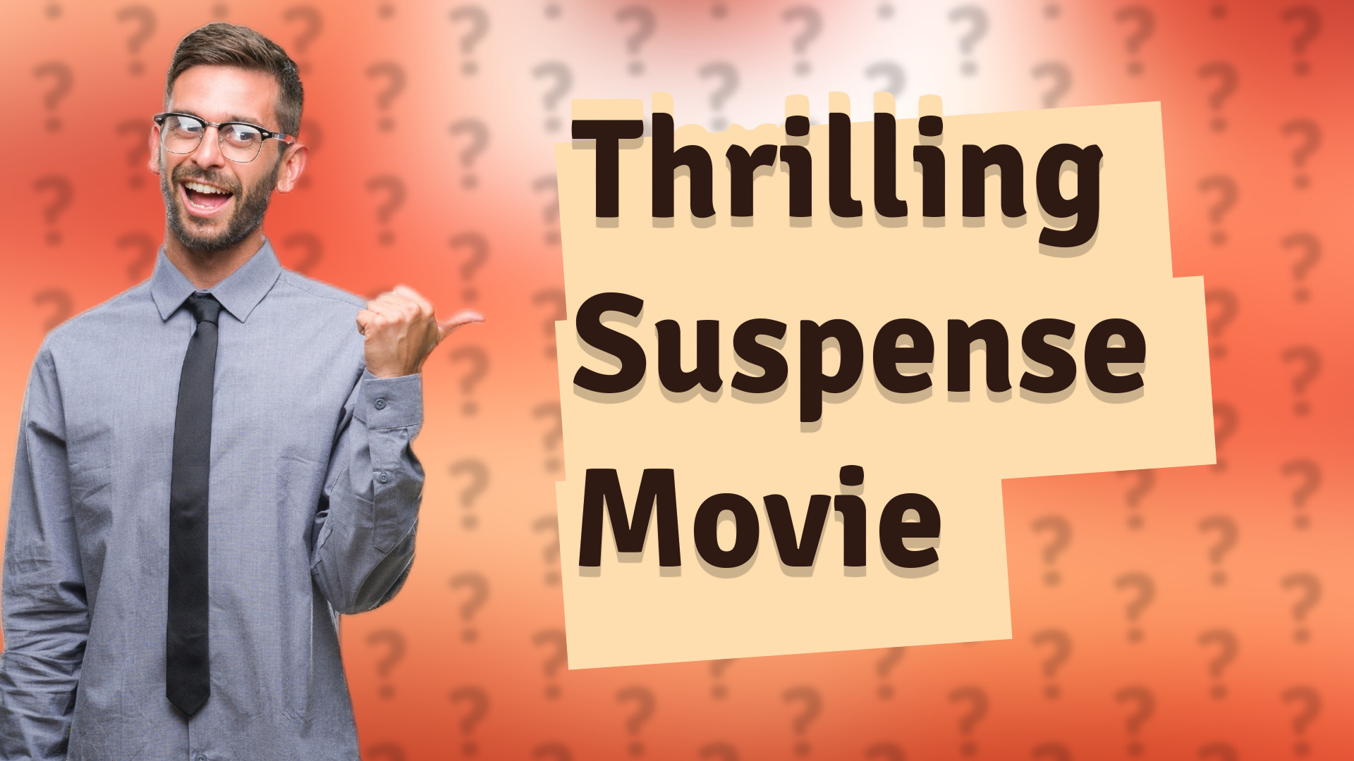 Thrilling Suspense Movie