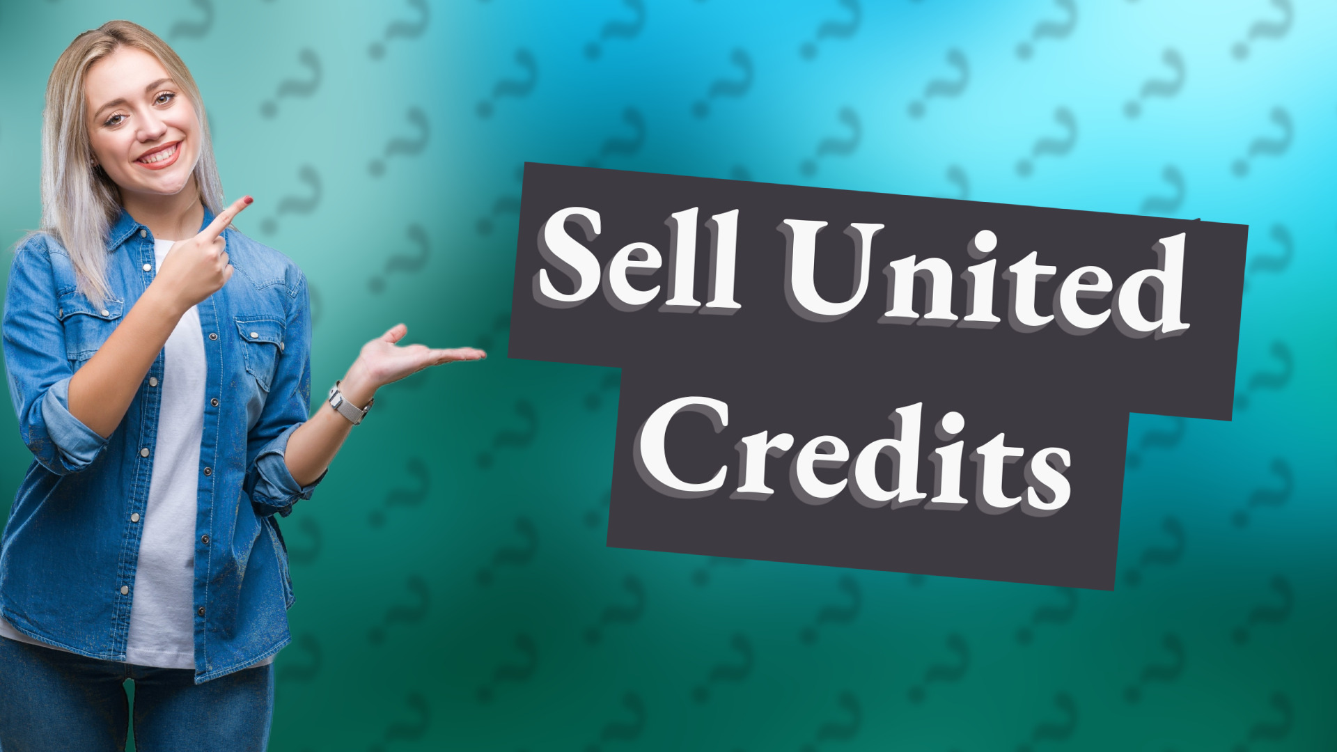 Sell United Credits