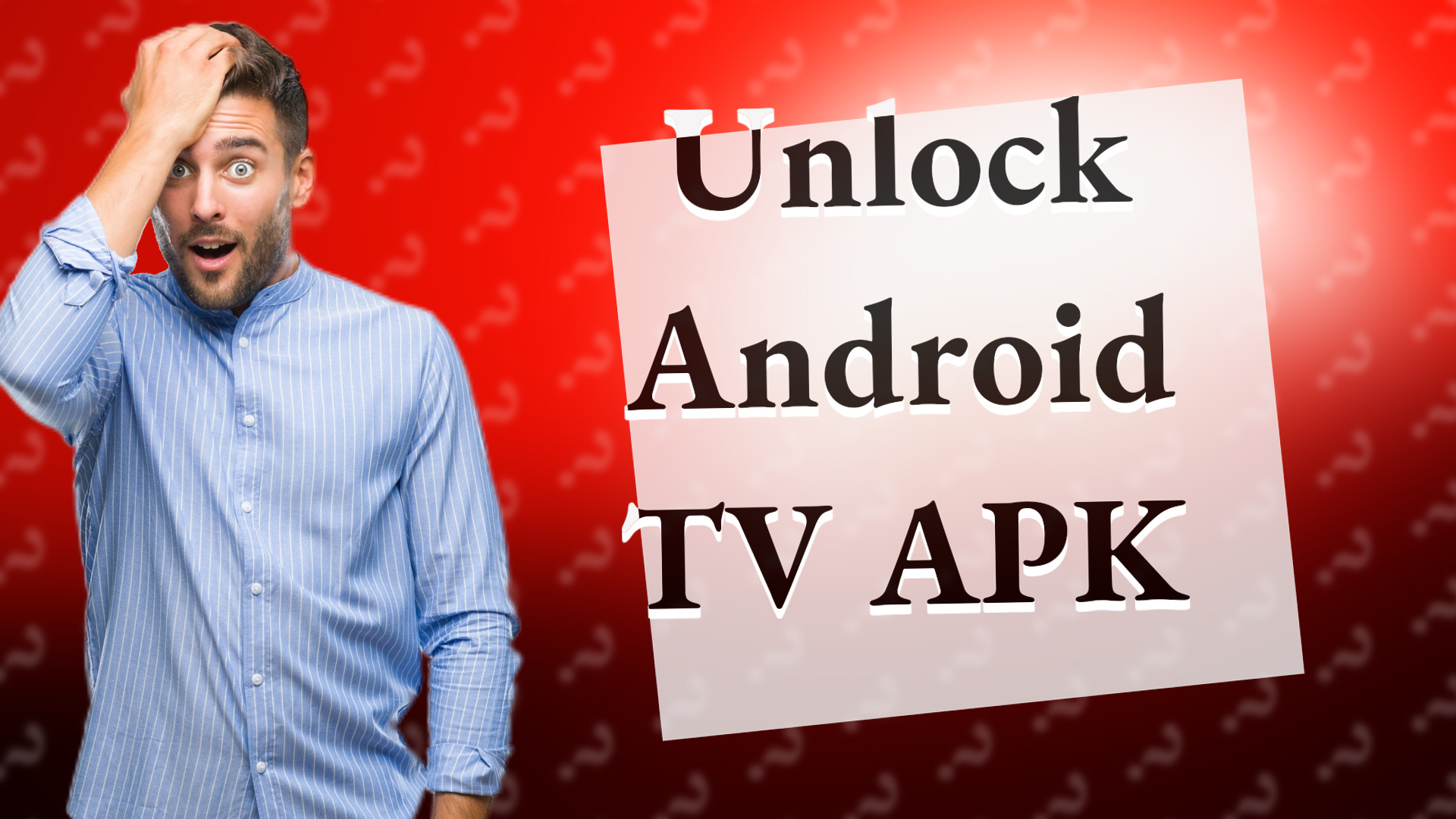 Unlock Android TV APK