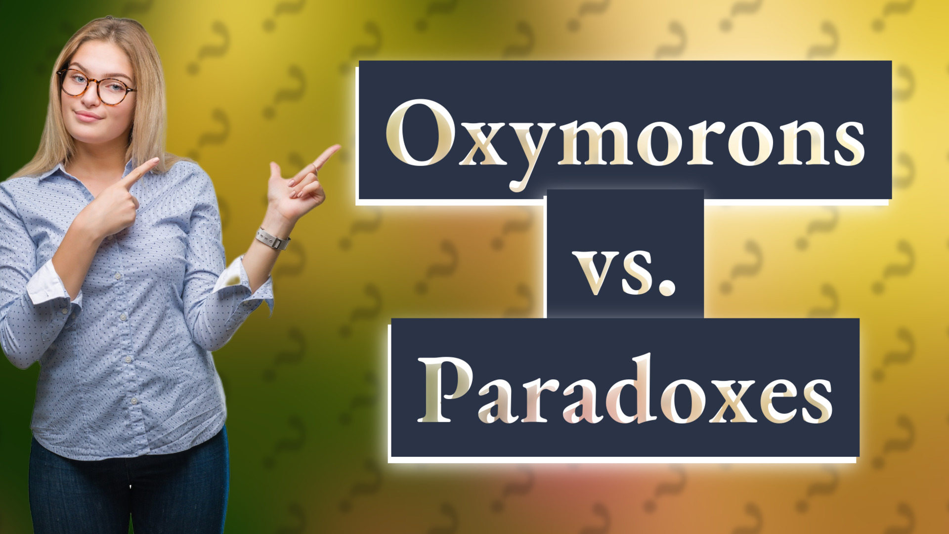 Oxymorons vs. Paradoxes