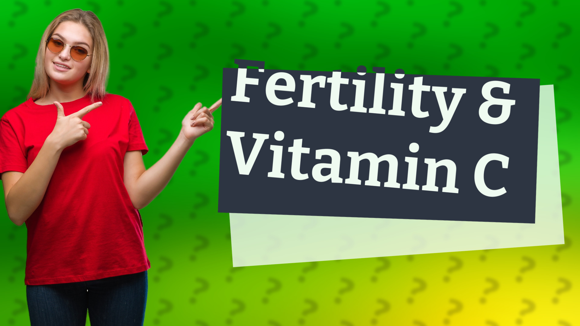 Fertility & Vitamin C
