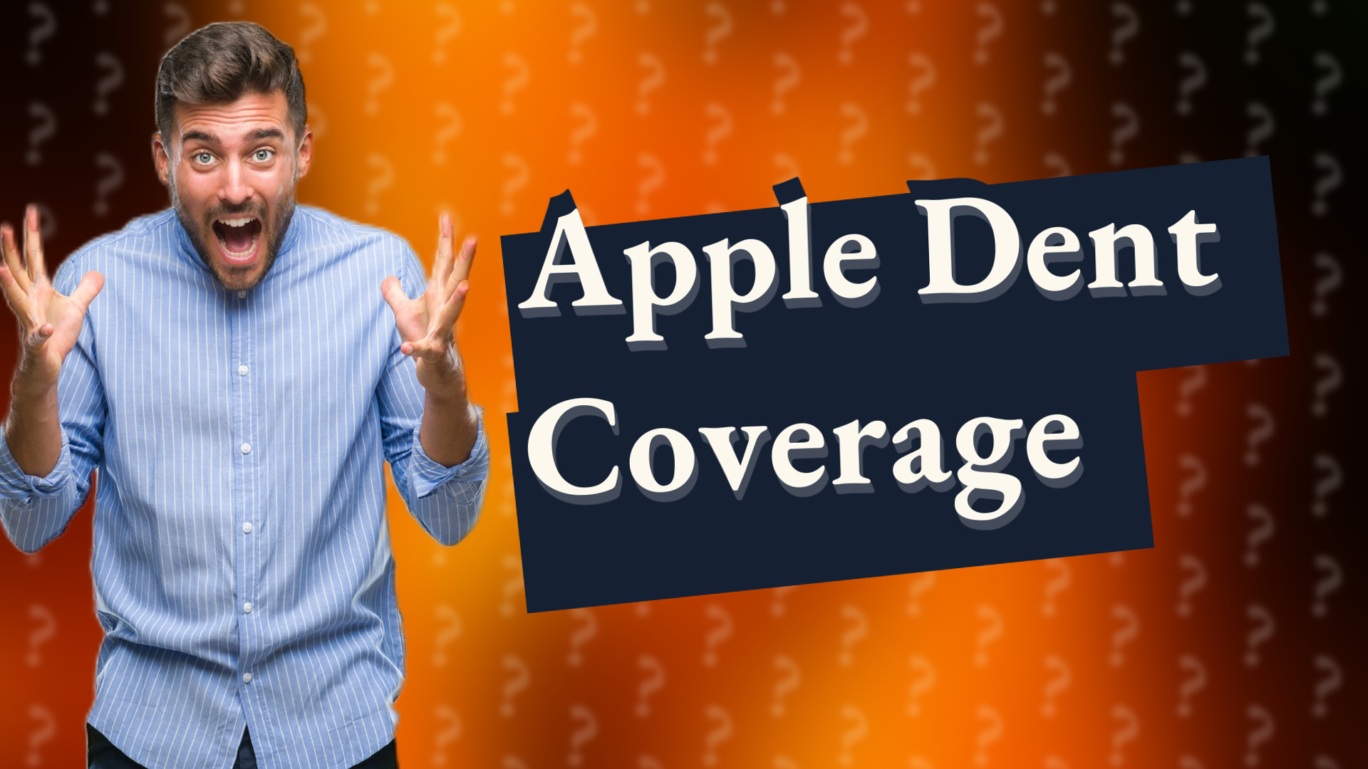 Apple Dent Coverage