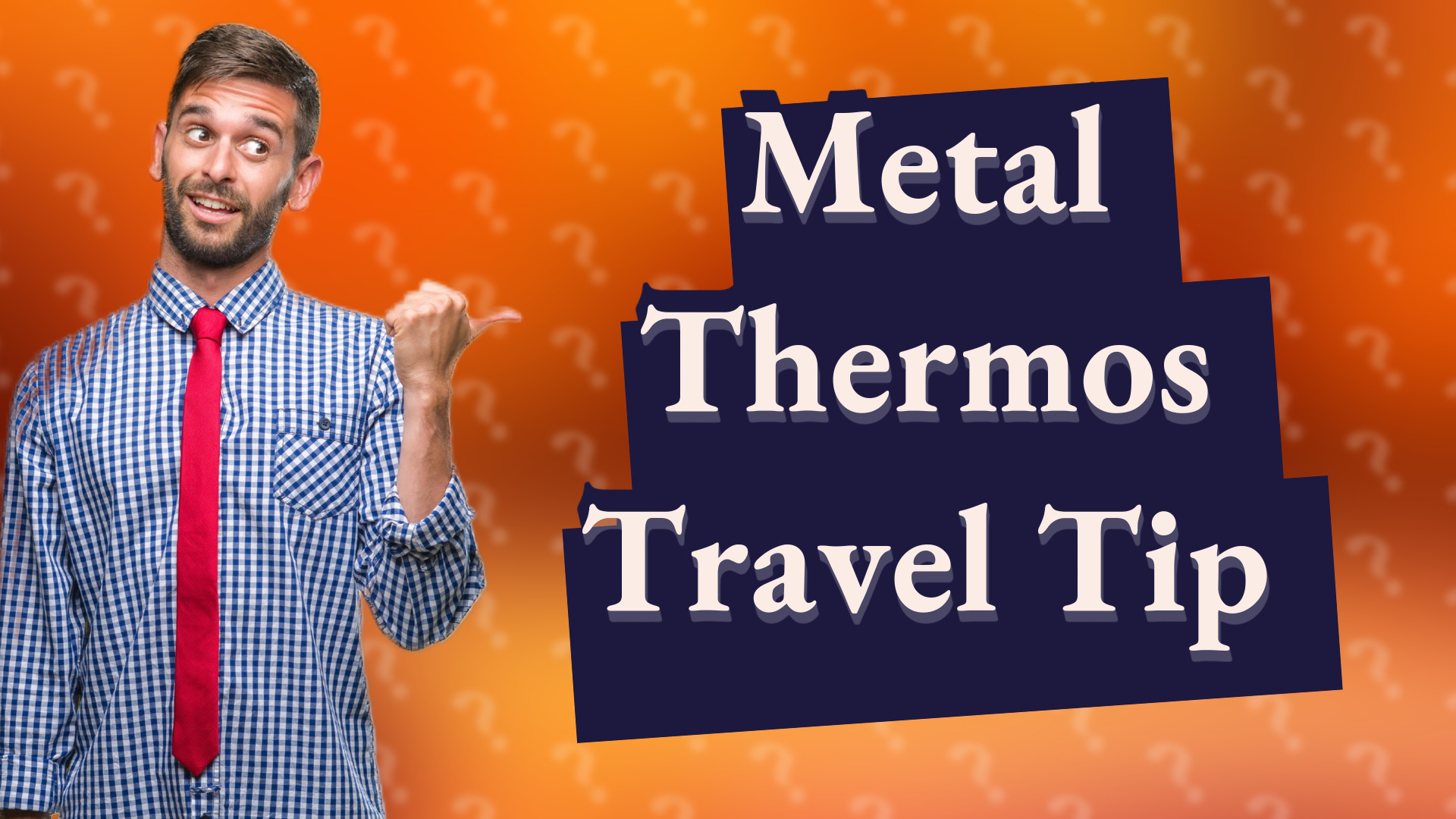 Metal Thermos Travel Tip
