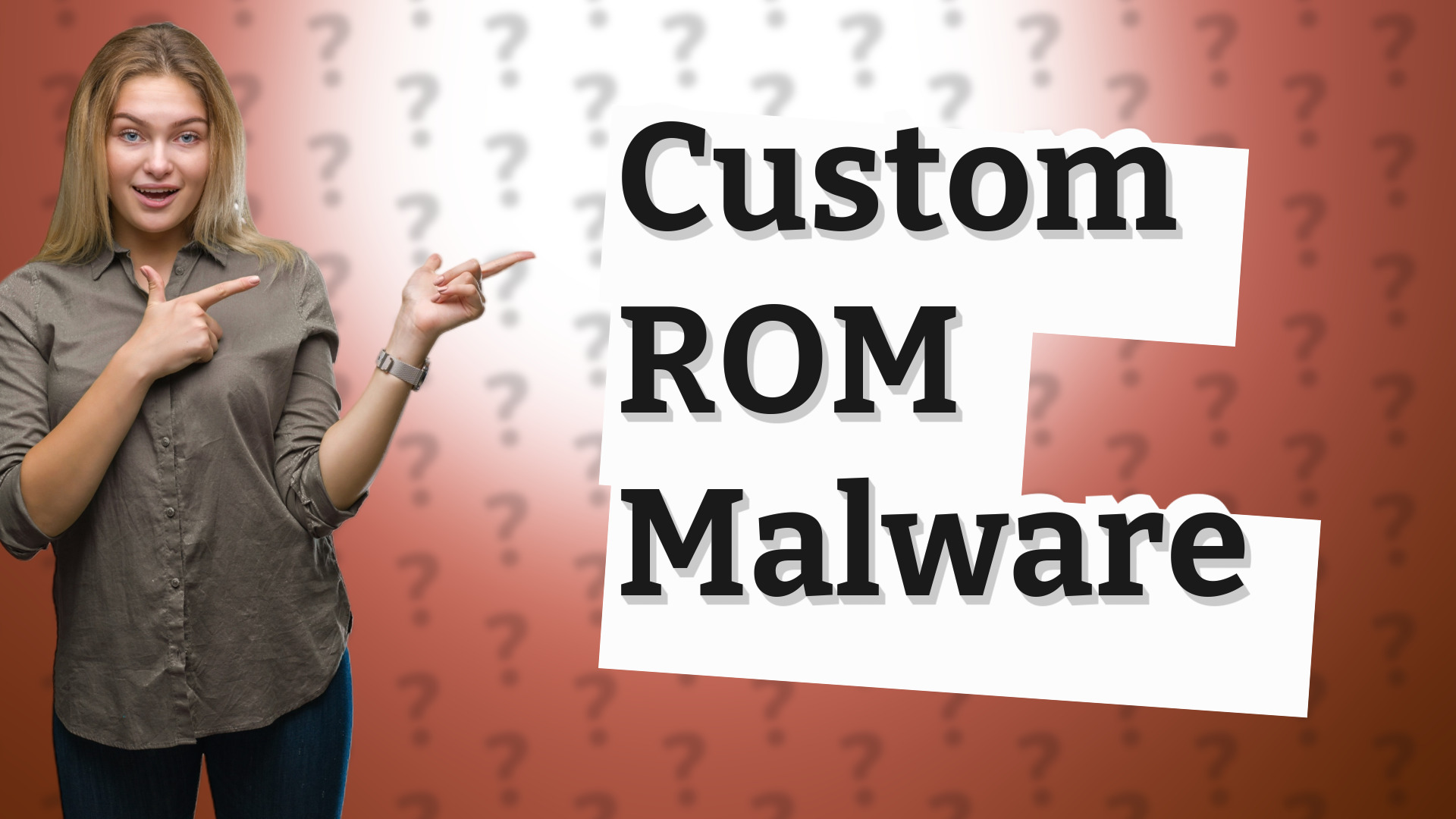 Custom ROM Malware