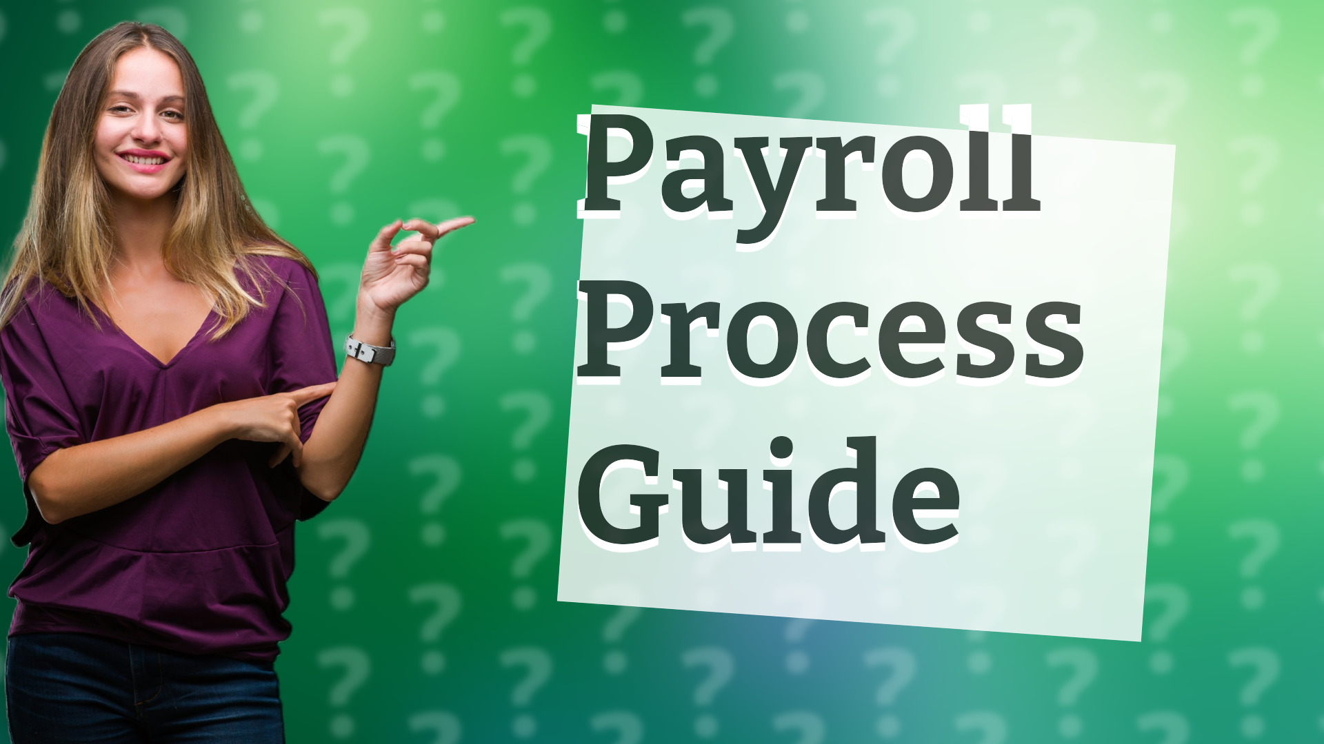 Payroll Process Guide