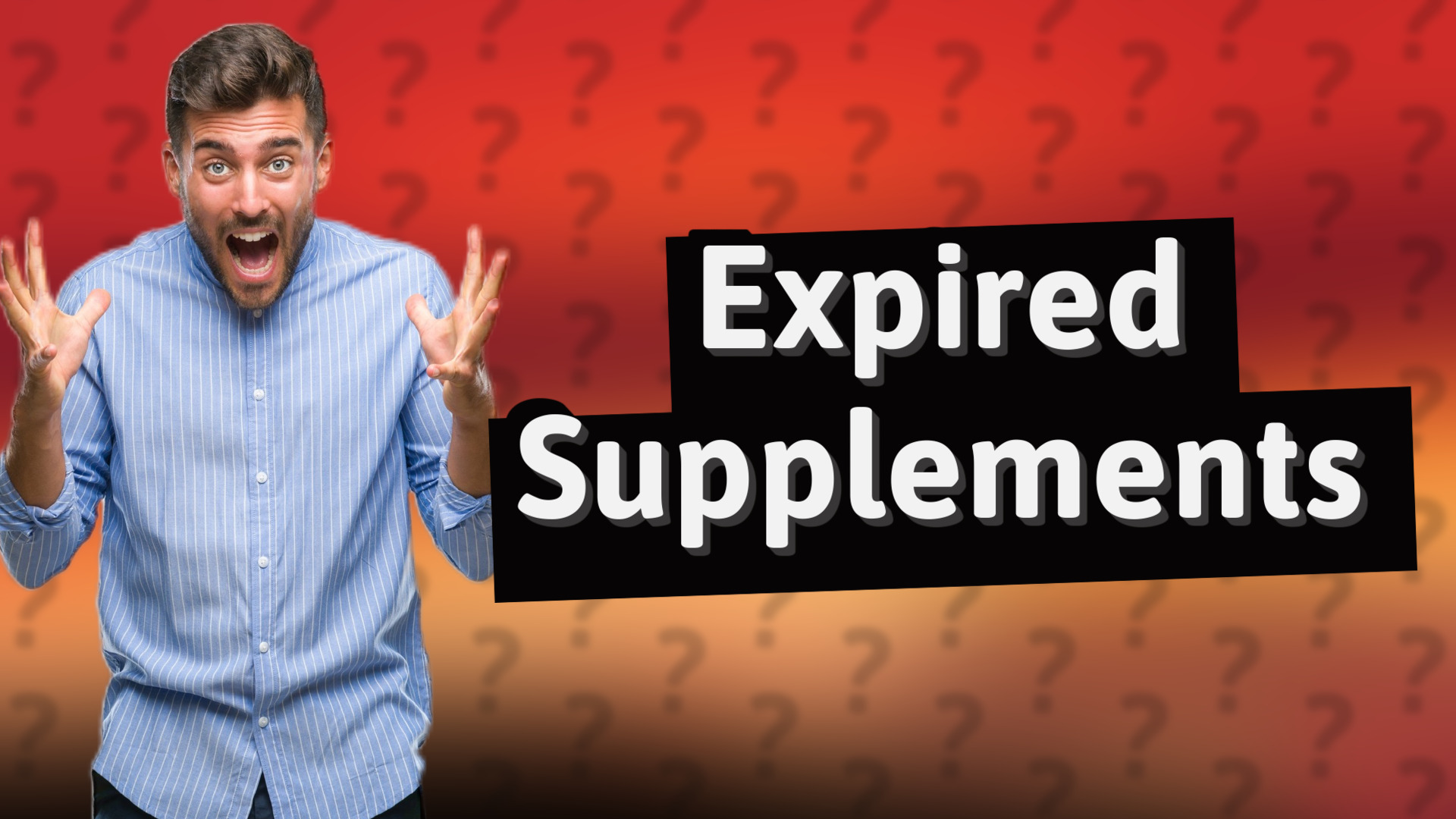 Expired Supplements