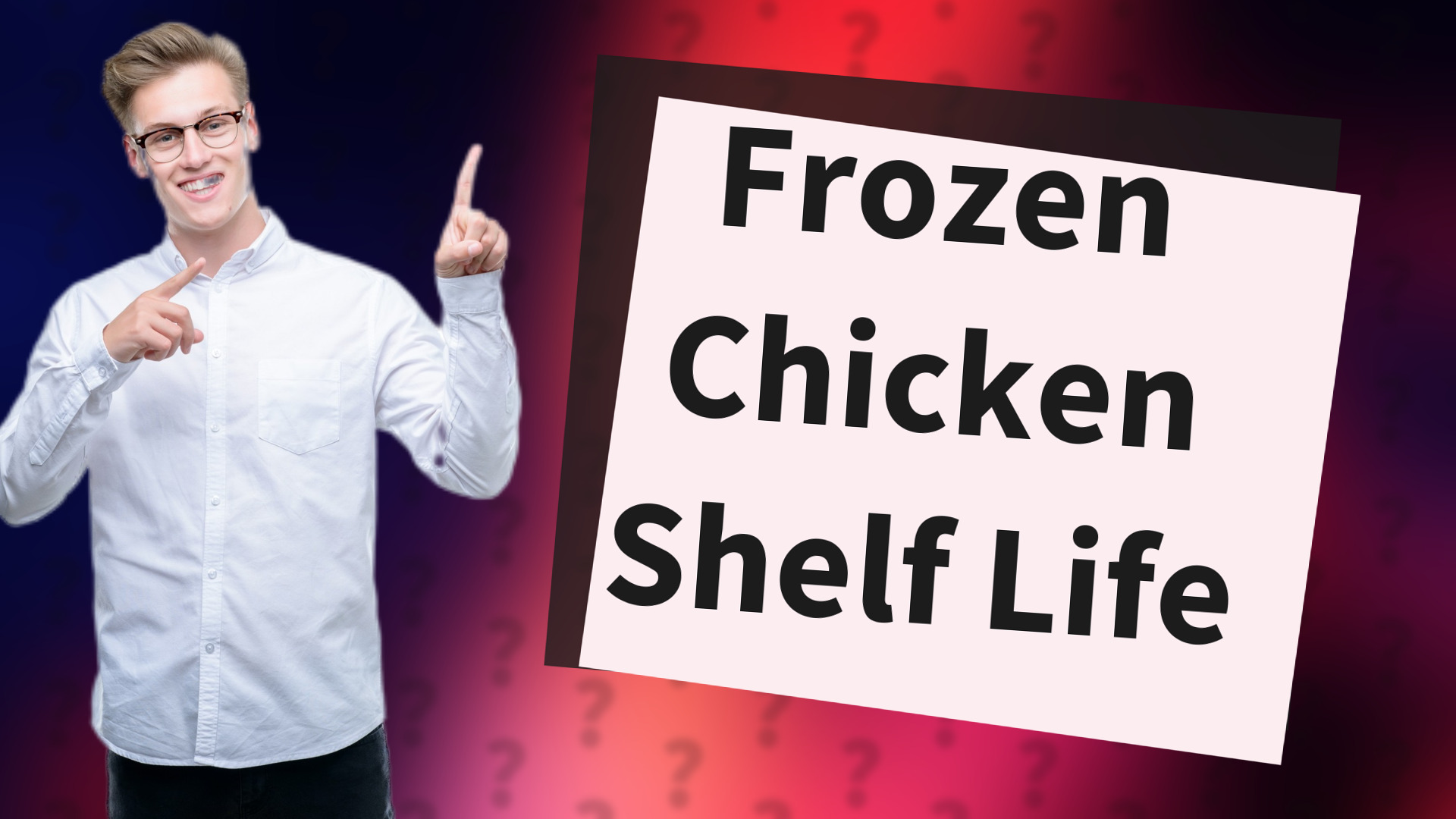 Frozen Chicken Shelf Life
