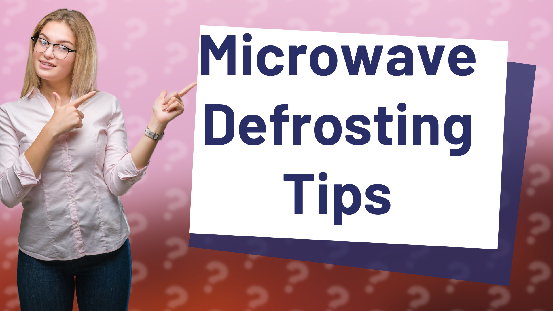 Microwave Defrosting Tips