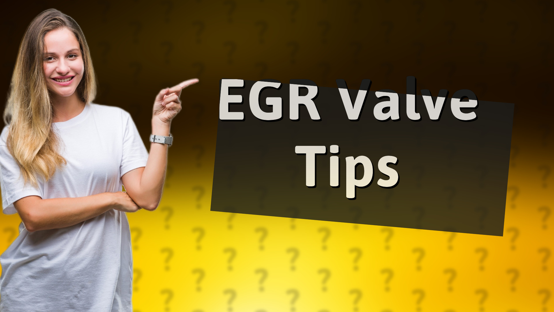EGR Valve Tips