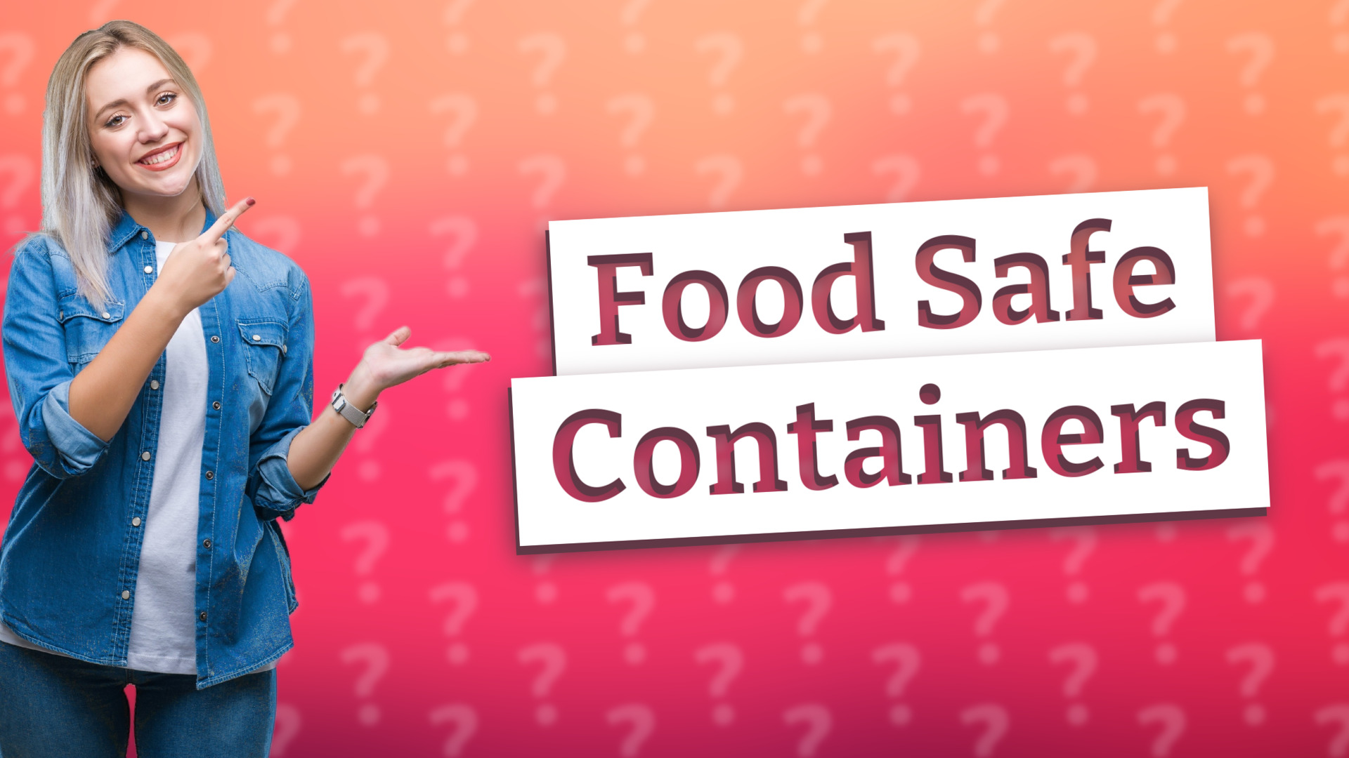 Food Safe Containers