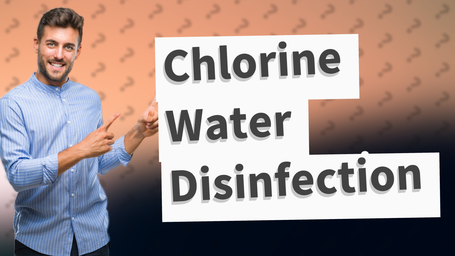 Chlorine Water Disinfection